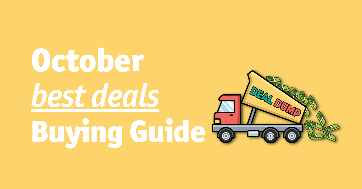 October Deals Buying Guide